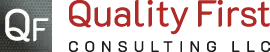 Quality First Consulting LLC